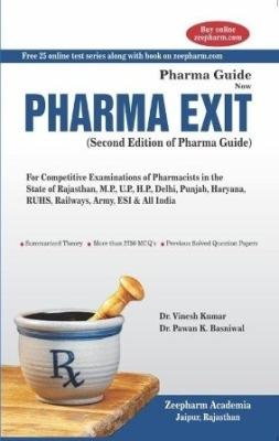 Zeepharm Pharma Exit Second Edition Pharma Guide By Dr. Vinesh Kumar And Dr. Pawan K. Basniwal Useful For Competitive Exam Latest Edition